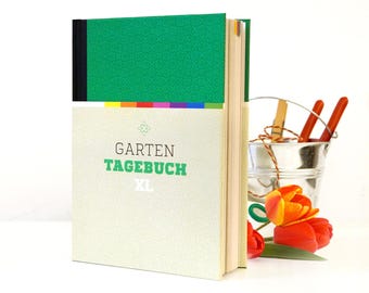 Garden Journal XL – Garden Planner & Notebook with Perpetual Calendar Function // Gift for Hobby Gardeners and Garden Enthusiasts