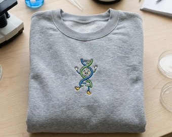 Embroidered Happy DNA Sweatshirt, Biology Teacher Hoodie, Genetic Counselor Gift, Science Major Crewneck, Cute DNA Helix Apparel, Bio Nerd
