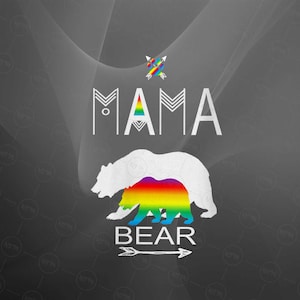 Womens Gay Pride Mama Bear For Moms Of A Gay Child Cool Gift  Png, Digital Download