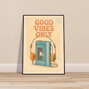 Póster de Walkman "Good Vibes Only" / Impresión de auriculares Sony retro de los 80 / Arte mural musical vintage / Reproductor de casetes / Decoración pastel