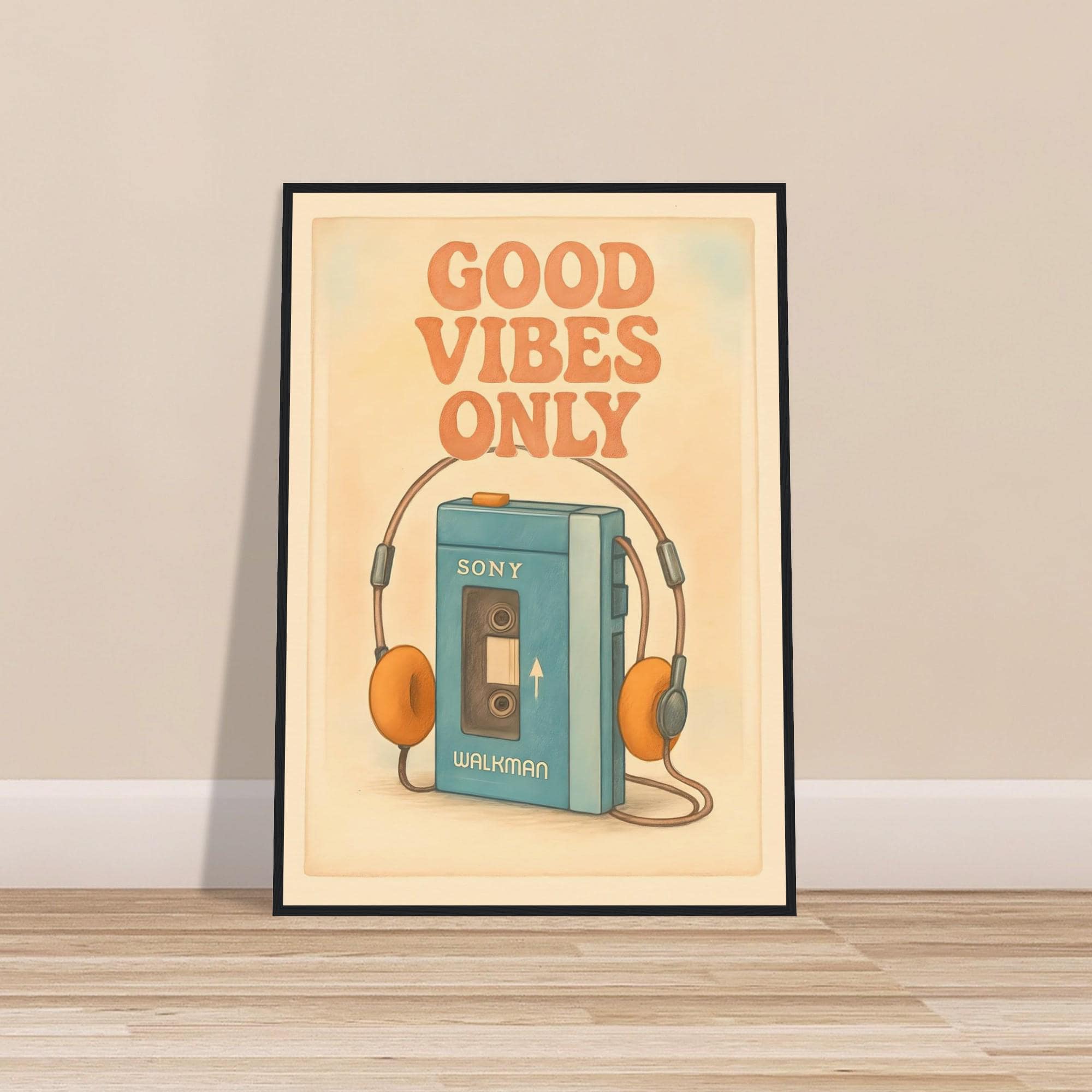 Good Vibes Only Walkman Poster | Retro 80s Sony Headphones Print