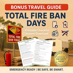 Total Fire Ban Travel Readiness Checklist + Bonus Safety Guide | Caravan Bushfire Emergency Plan | Printable Digital Download