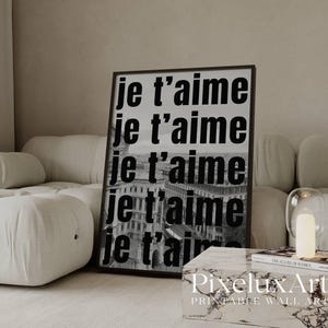 Je T&#39;aime Typography Poster, Modern Collage Apartment Print, Black And White Y2k Fashion Print, Feminist Stylish And Cool Girl Aesthetic Art