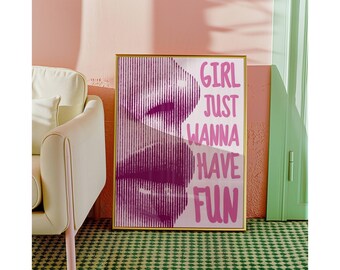 Girl Just Wanna Have Fun Poster, image 5