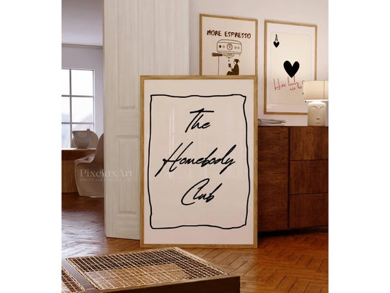 The Homebody Club Art Print