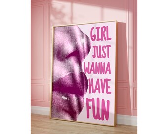 Girl Just Wanna Have Fun Poster, image 6