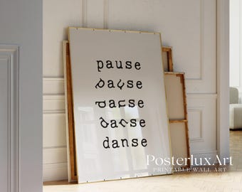 Pause Danse Typography Print, image 3