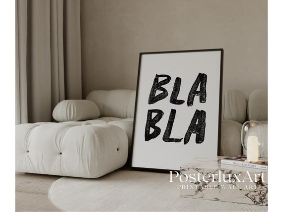 Bla bla Typography Print