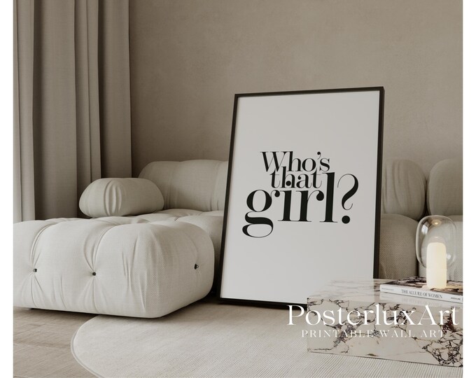 Who’s That Girl Poster, Minimalist Typography Print…