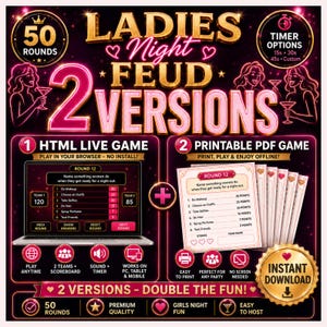 Può includere: Un gioco digitale per feste intitolato Ladies Night Feud con 50 round e due versioni: un gioco HTML dal vivo per browser e un gioco in PDF stampabile. Il design presenta testo rosa neon, accenti dorati e icone per opzioni timer e punteggio di squadra.