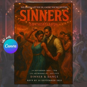 Puede incluir: Una invitación de estilo vintage para una "Sinners Birthday Bash", con una pareja bailando. El texto incluye la fecha, hora, lugar e información de RSVP. La paleta de colores es cálida, con tonos marrones, naranjas y verde azulado.