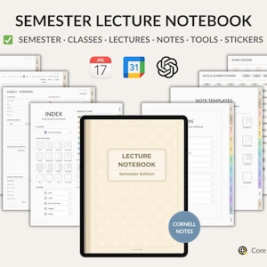 Pode incluir: Caderno de aulas digital para o semestre com modelos para aulas e anotações. O caderno tem uma capa bege com o texto "Lecture Notebook" e "Semester Edition". Inclui autocolantes e notas Cornell. Vários modelos são visíveis.