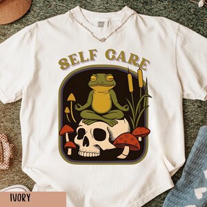 Self Care Shirt Big Frog T Shirt Gift for Meditation Lover Frog Tee Shirt Mental Health Awareness Shirt Positive Quote shirt Self Love Shirt