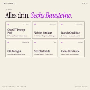 Pode incluir: Um gr&aacute;fico de download digital bege com o texto "WEB LAUNCH KIT" e "Alles drin. Sechs Bausteine." Seis caixas retangulares listam t&oacute;picos como "ChatGPT Prompt Pack" e "Launch Checkliste."