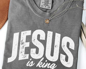 Jesus Is King, Minimalistic Christianity, Christianity Shirt, Trendy Christian Shirt, Boho Christian Shirt, Christianity Gift,ComfortColors®