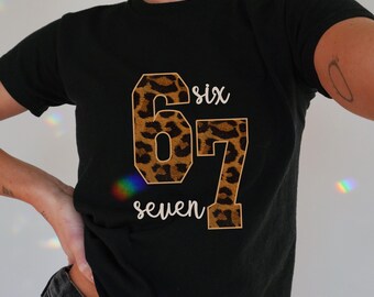 Baby Tee Leopard Six Seven Shirt, 6 7 Shirt, Funny Number Meme T-Shirt, Viral TikTok Saying Shirt, Funny Number Gen Z shirts Gen Z Gifts