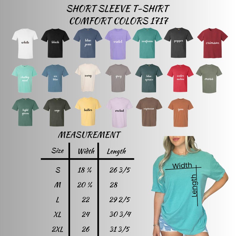 May include: Image showcasing a variety of short-sleeve t-shirts in various colors, including white, black, and blue jean. The image also includes a size chart with measurements in inches for width and length, ranging from size small to 2XL.