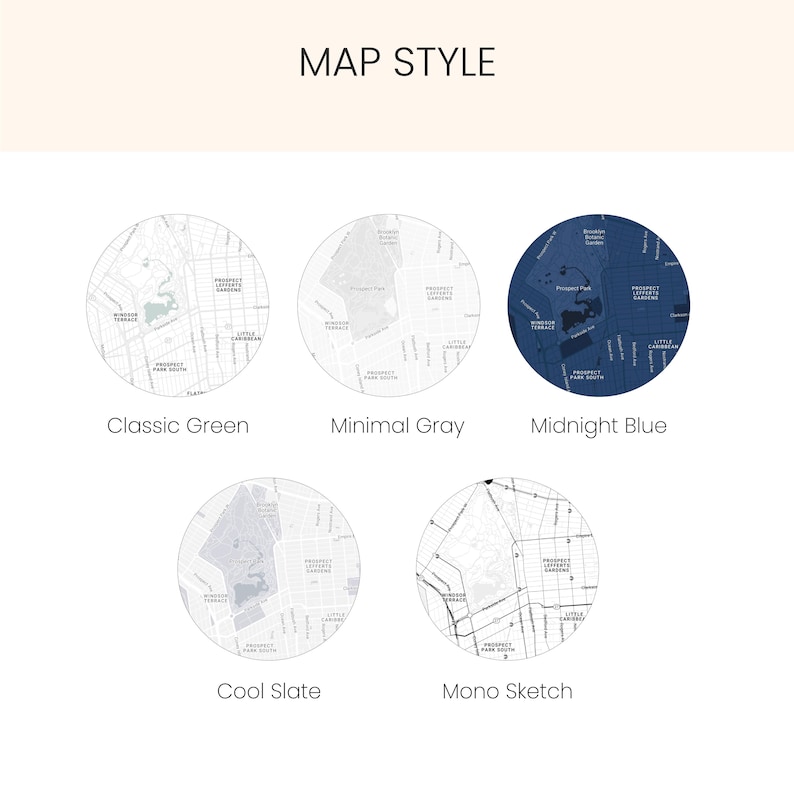 May include: The image displays five circular map designs labeled "Map Style." The designs include "Classic Green," "Minimal Gray," "Midnight Blue," "Cool Slate," and "Mono Sketch." Each map features a detailed street layout.