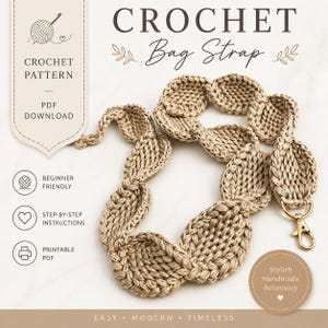 May include: A beige crochet bag strap with a gold-colored clasp. The strap is made of woven yarn and features a series of connected oval shapes. Text on the image reads "CROCHET Bag Strap", "CROCHET PATTERN", and "Stylish Handmade Accessory".