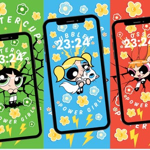 May include: Three smartphones with Powerpuff Girls-themed wallpapers. Each phone displays a different character: Buttercup on green, Bubbles on blue, and Blossom on red. The time 23:24 and the date are visible.