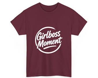 Koszulka Girlboss Moment - Motywująca koszulka feministyczna - Koszulka z grafiką Empowered Woman