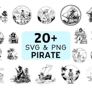 May include: A collection of over 20 black and white pirate-themed SVG and PNG graphics. The images include pirates in various settings, such as on ships, in landscapes, and in portraits. The text "20+ SVG & PNG PIRATE" is also included.