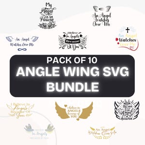 Pack of 10 Angel Wings SVG Files | Inspirational Angel Quotes | Printable Clipart For Cricut & Silhouette | SVG Bundle | Instant Download