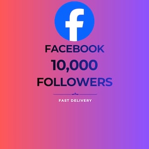 Può includere: Una grafica digitale con il logo bianco di Facebook all'interno di un cerchio blu su uno sfondo sfumato dal rosso al viola. Il testo recita FACEBOOK 10,000 FOLLOWERS con una piccola linea decorativa e le parole FAST DELIVERY centrate sotto.