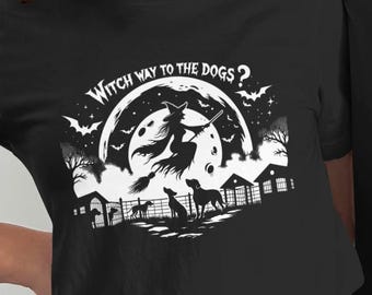 Koszulka "Wiedźma na drodze do psów", bluza na Halloween, bluza z kapturem "Wiedźma", prezent dla miłośnika psów, odzież na upiorny sezon, kostium na Halloween, pies na Halloween