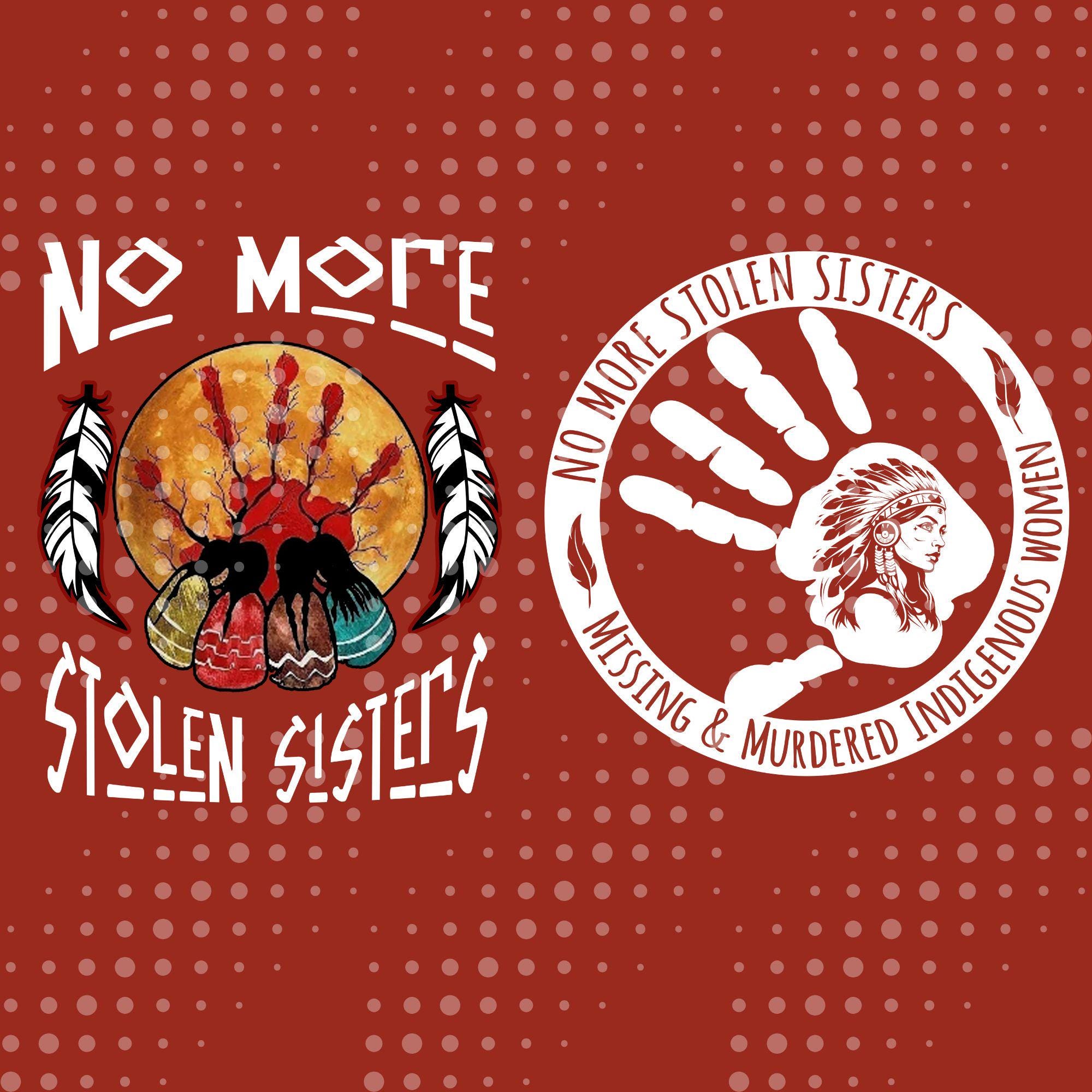Plus de sœurs volées au format PNG pour la sensibilisation des femmes autochtones, oeuvre d'art numérique MMIW pour sublimation, création Justice for Native Women