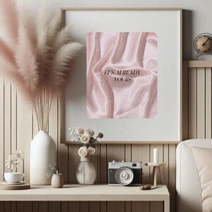 It&#39;s Already Yours -Digital Wall Art or Wallpaper