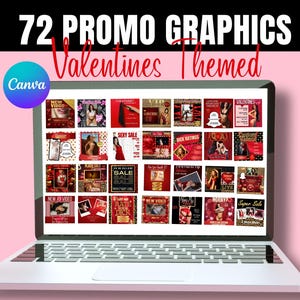 Op de afbeelding: Een laptopscherm toont 72 Valentijnsdag-thema promotiegraphics. De graphics zijn rood en wit, met tekst als "Sexy Sale" en "New Video". Het Canva-logo is zichtbaar.