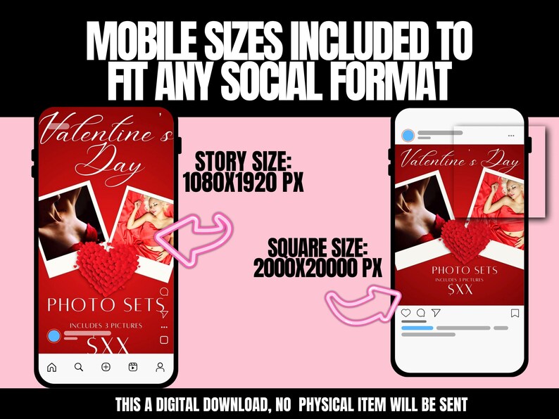 Op de afbeelding: Advertentie voor digitale downloads voor Valentijnsdag fotosets. De afbeelding toont twee smartphones met de fotosets, met een rood hart en de tekst "Valentine's Day". De tekst "MOBILE SIZES INCLUDED TO FIT ANY SOCIAL FORMAT" staat bovenaan.