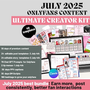 Könnte beinhalten: Digitales Content-Creator-Kit für Juli 2025 mit Vorlagen, Prompts und Ressourcen für OnlyFans. Enthält 30 Tage Premium-Inhalte, Post-Vorlagen, Story-Vorlagen und mehr. Entwickelt, um Erstellern zu helfen, mehr zu verdienen und die Interaktionen zu verbessern.