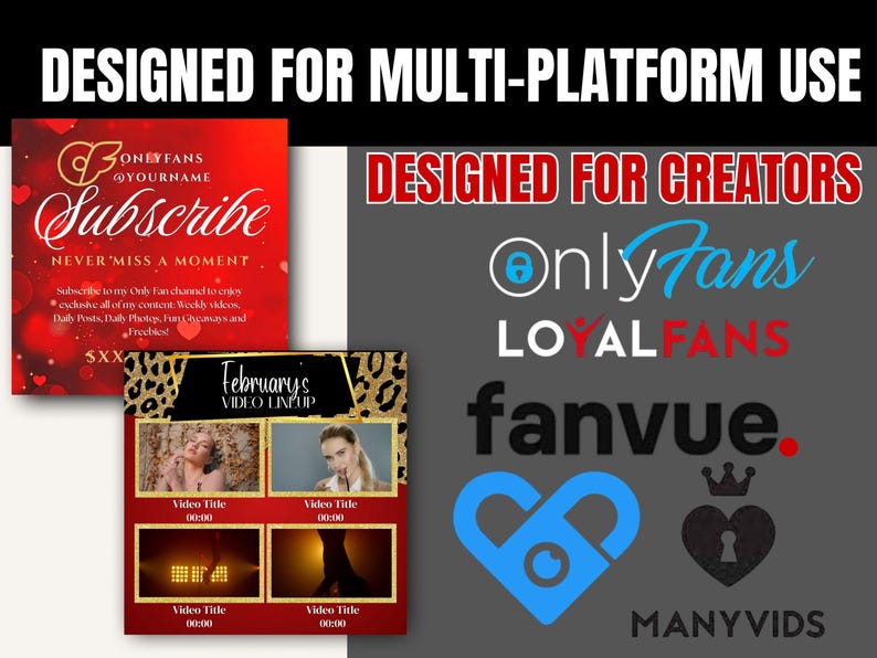 Op de afbeelding: Afbeelding met promotiemateriaal voor OnlyFans en andere platforms. Bevat een rode en gouden "Subscribe"-afbeelding, een "February's Video Lineup"-afbeelding en logo's voor OnlyFans, Fanvue en ManyVids. Tekst luidt "Designed for Multi-Platform Use" en "Designed for Creators."