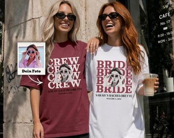 Personalisiertes JGA Shirt Damen mit Foto und Namen, Lustiges Junggesellinnenabschied T-Shirt Braut & Crew, Team Braut Outfit Frauen