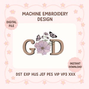 God with Flowers and Butterfly Embroidery Design, Bible Verse Machine Embroidery File, Bookish Embroidery, Christian Digital Download File