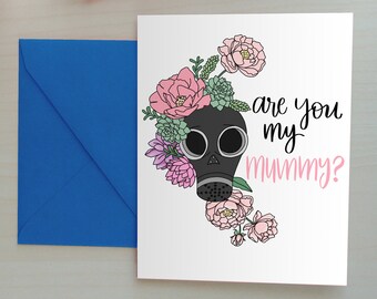 Mother's Day Card, Geek Mom, Doctor Who Greeting Card, Mum Card, Mother's Day Greeting Card, Funny Mother's Day Card: Are You My Mummy?