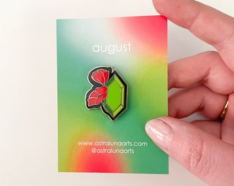 August Pin, Enamel Pin,  Lapel Pin, Birth Month, Pin, Gift for Her, Birthstone Gift, Gift for August Babies, Peridot and Poppy