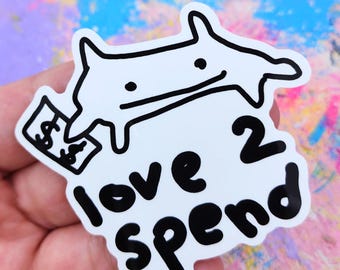 Money Spender Greed Cat Sticker: Waterproof Vinyl Decal (3 inch)