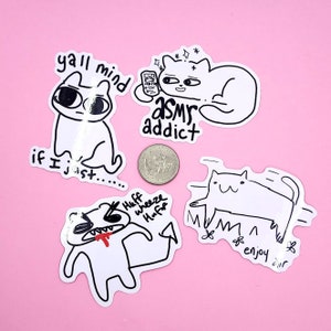 Weird Cat Stickers Vinyl Greed Cat Stickers, Glossy Vinyl, Waterproof Stickers for Indoor or Outdoor Use, Weird Gifts, Gifts Under 5 image 8