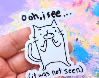 I see, I see Greed Cat Sticker: Funny Vinyl Decal - Indoor/Outdoor Use