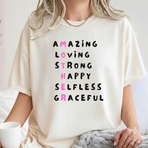 Mom Shirt, Amazing Mom Shirt, Cute Saying Mother Shirt, Strong Women Tee, Loving Mom, Strong Mom, Happy Selfless Mom Shirt, Mom Life Shirt