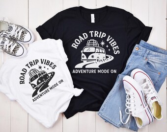 Road Trip Vibes Shirt, Family Road Trip Shirt, Sisters Road Trip Shirt, Travel Shirt, Family Vacation Shirts, Adventure Shirts, Travel Shirt