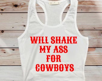 Will Shake my A for Cowboys Crop Tank Top