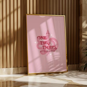 Taylor Inspired Snake Poster – One, Two, Three Digital Print, Swiftie Bold Quote Wall Art Gift for her, Taylor Wall Art