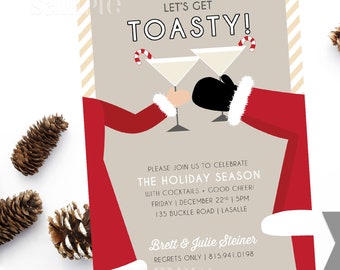 Get Toasty / Christmas / Holiday / Cocktail Party Invite - PRINTABLE or PRINTED Invitations