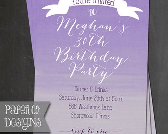 Purple Ombre Invite - Birthday - Bridal Shower - PRINTABLE or PRINTED Invitations