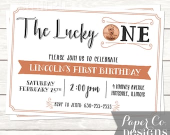 PRINTABLE or PRINTED Invitations - Lucky One / Penny / Lincoln / Abraham First Birthday Invite