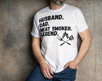 Husband Dad Meat Smoker Legend Shirt